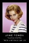 Fred Lawrence Guiles, Guiles Fred Lawrence - Jane Fonda