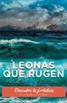 Monica Ventura - Leonas que Rugen.: Descubre tu fortaleza. Si yo pude, tú también