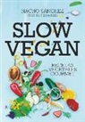 Ignacio Sanchez Crende - Slow Vegan