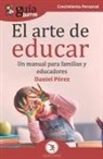 Daniel Perez, Daniel Pérez - GuíaBurros El arte de educar: Un manual para familias y educadores