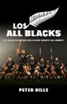 Peter Bills - Los All Blacks
