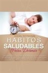 Daniel Patterson - Hábitos Saludables para Dormir
