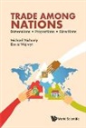 David Wajnryt, Michael Michaely, Michael Michaely &amp; David Wajnryt, Michael Michaely, Michaely Michael, David Wajnryt... - Trade Among Nations: Dimensions; Proportions; Directions