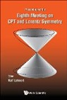 Ralf Lehnert, Ralf Lehnert, Lehnert Ralf, Ralf Lehnert - Cpt And Lorentz Symmetry - Proceedings Of The Eighth Meeting