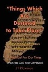 J. T. Plowman - Things Which Are Destined To Take Place