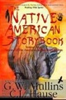 G. W. Mullins - The Native American Story Book Volume Three Stories of the American Indians for Children