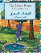 Idries Shah, Julie Freeman - The Magic Horse