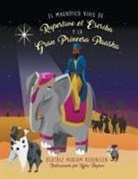 Beatriz Miriam Robinson - El Magnífico Viaje de Rupertino el Escriba y la Gran Princesa Paasha
