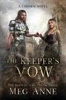 Meg Anne - The Keeper's Vow