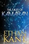 Ethan Kane - The Tales Of Kamaran