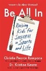 Dr. Kristine Keane, Kristine Keane, Christie Pearce Rampone, Christie Pearce Rampone, Christie Pearce/ Keane Rampone - Be All in