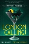 Matthew Costello, Neil Richards - London Calling!