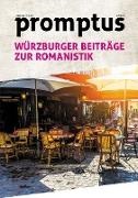 Julien Bobineau, Berit Callsen, Julius Goldmann, Julius Goldmann u a, Robert Hesselbach, … - promptus Würzburger Beiträge zur Romanistik