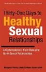 Linda Carlson, Karen Isbell, Margaret Pinder - Thirty-One Days to Healthy Sexual Relationships