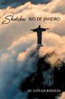 Arthur Powers - Sketches/Rio de Janeiro & Other Poems