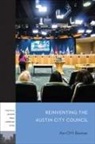 Ann O. Bowman, Ann O'M Bowman, Ann O'M. Bowman - Reinventing the Austin City Council