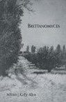 Kelly Allen - Brettanomyces
