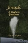 Bo Wagner - Jonah: A Study in Greatness
