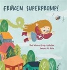 Paul Wennersberg-Lovholen, Paul Wennersberg-Løvholen, Kamala M. Nair - Frøken Superpromp!