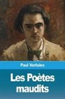 Paul Verlaine - Les Poètes maudits