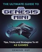 The Genesis Guy, The Genesis Guy - The Ultimate Guide to the Sega Genesis Mini