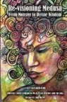 Trista Hendren, Glenys Livingstone - Re-visioning Medusa