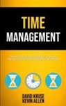 Kevin Allen, David Kruse, Kevin Allen, David Kruse - Time Management