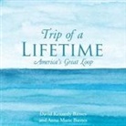 Anna Marie Barnes, David Kennedy Barnes - Trip of a Lifetime