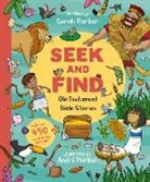 Sarah Parker, Andre Parker - Seek and Find: Old Testament Bible Stories