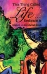 Ki O'Shea - This Thing Called Life ... Embrace It
