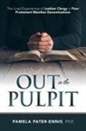 Pamela Pater-Ennis - Out in the Pulpit