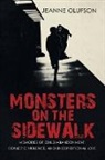 Jeanne Olufson - Monsters on the Sidewalk
