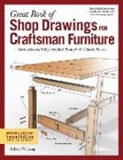 Robert W Lang, Robert W. Lang - Great Book of Shop Drawings for Craftsman Furniture, Second Edition