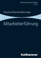 Benedik Fleischer, Benedikt Fleischer, Werne Fleischer, Werner Fleischer, M Monninger, Martin Monninger... - Mitarbeiterführung