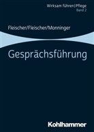 Benedik Fleischer, Benedikt Fleischer, Werne Fleischer, Werner Fleischer, M Monninger, Martin Monninger... - Gesprächsführung