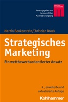 Marti Benkenstein, Martin Benkenstein, Martin (Prof. Dr. Benkenstein, Martin (Prof. Dr.) Benkenstein, Christian Brock, Christian ( Brock... - Strategisches Marketing