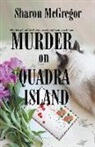 Sharon McGregor - Murder on Quadra Island