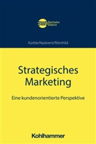 Jör Erpenbach, Jörg Erpenbach, Christian Gondek, Christian u Gondek, Pete Kürble, Peter Kürble... - Strategisches Marketing