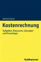 Gerhard Janes, Gerhard (Dr.) Janes - Kostenrechnung