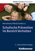 Gino Casale, Gino u a Casale, Klaus Fitting-Dahlmann, Tobias Hagen, Thoma Hennemann, Thomas Hennemann... - Schulische Prävention im Bereich Verhalten