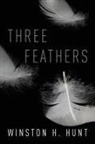 Winston Hunt, Winston H. Hunt - Three Feathers