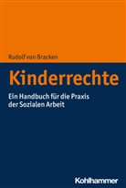 Rudolf von Bracken, Rudolf von Bracken - Kinderrechte