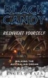 Angelo Raza - Black Candy