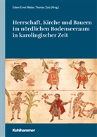Edwi Ernst Weber, Edwin Ernst Weber, Edwin Ernst Weber, Zotz, Zotz, Thomas Zotz - Herrschaft, Kirche und Bauern im nördlichen Bodenseeraum in karolingischer Zeit