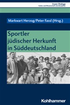 Pete Fassl, Peter Fassl, Markwart Herzog, Sylvia Heudecker - Sportler jüdischer Herkunft in Süddeutschland