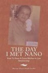 Marian Olivia Heath Griffin - The Day I Met Nano