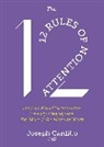 Joseph Cardillo - The 12 Rules of Attention