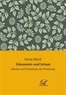 Ernst Mach - Erkenntnis und Irrtum