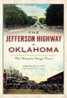 Jonita Mullins - The Jefferson Highway in Oklahoma