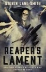 Steven Lane Smith - Reaper's Lament